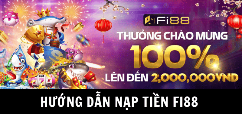 Nạp tiền fi88